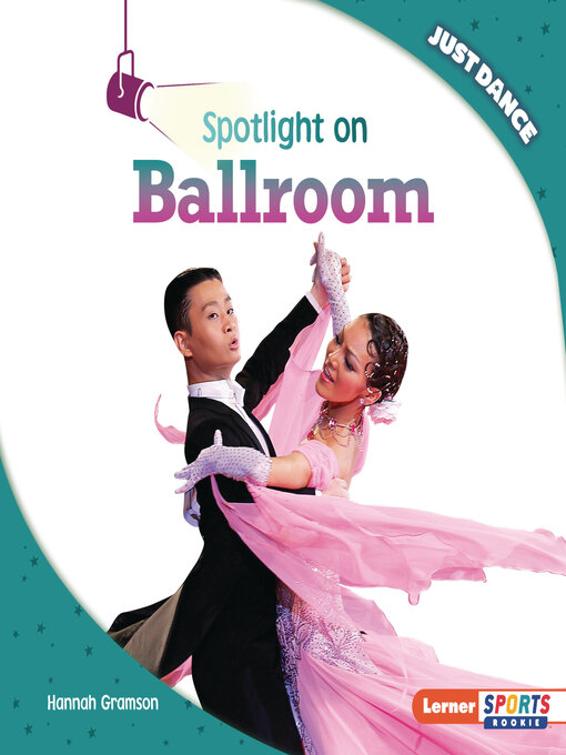 Title details for Spotlight on Ballroom by Hannah Gramson - Available